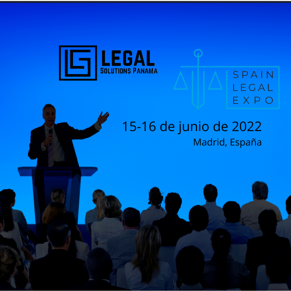 Legal Solutions Panamá única empresa latinoamericana en la Spain Legal Expo 2022